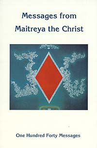 Messages from Maitreya, The Christ